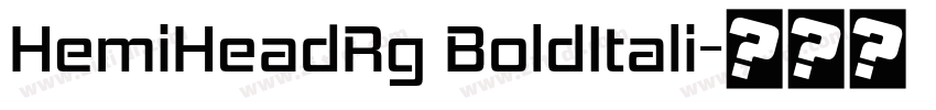 HemiHeadRg BoldItali字体转换
